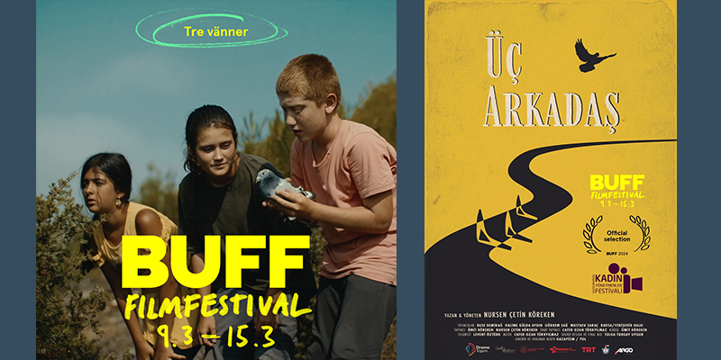 Nursen Köreken imzalı Üç Arkadaş 41. BUFF Film Festivali’nde!