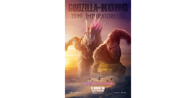 “Godzilla ve Kong: Yeni İmparatorluk” filminin yeni fragman yayınladı