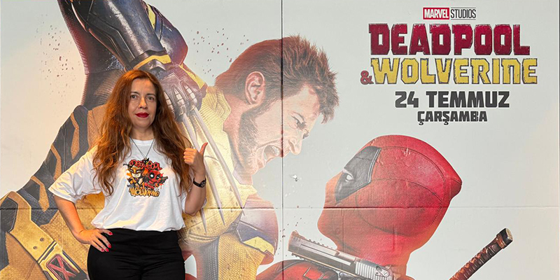 “Deadpool ve Wolverine” Aslıhan Saraçoğlu Yazdı