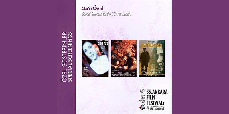 Ankara Film Festivali’nin 35. yılına özel seçki