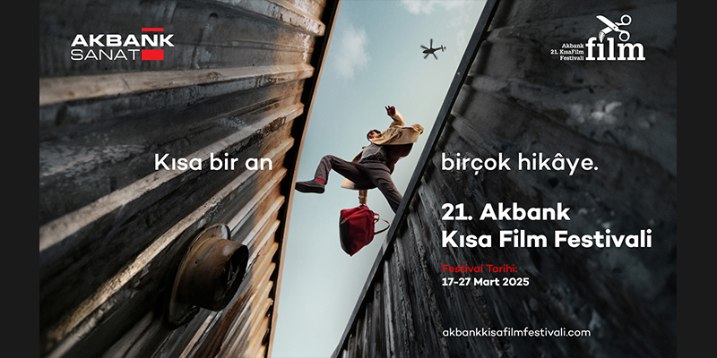 21. Akbank Kısa Film Festivali İçin Geri Sayım Başladı!