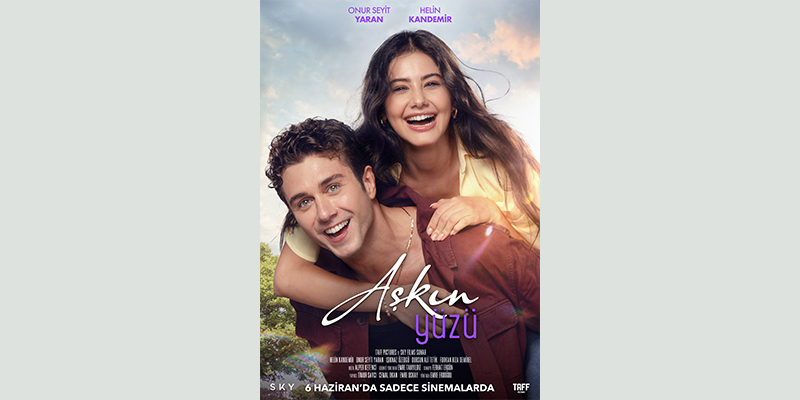 ‘Aşkın Yüzü’ 6 Haziran’da Sinemalarda!