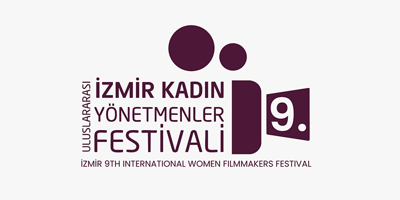 İzmir 9. Uluslararası Kadın Yönetmenler Festivali Başvuruları Başladı