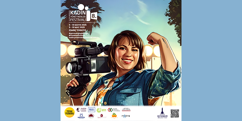 Kadın Yönetmenler Festivali 5 Mayıs’ta İzmir’de başlıyor!