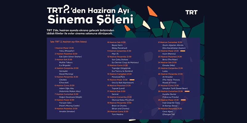 TRT 2’den Haziran Ayında Her Akşam Farklı Film