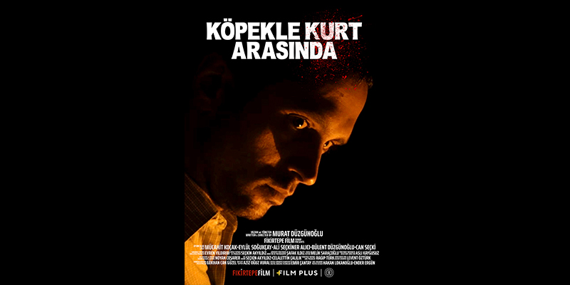 Köpekle Kurt Arasında 27 Haziran’da vizyona giriyor