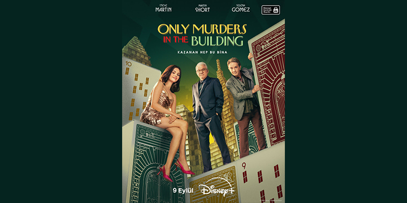 Only Murders In The Building 5 sezonu 9 Eylül’de başlıyor