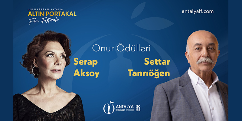 Altın Portakal’da Onur Ödülleri’nin Sahipleri Belli Oldu