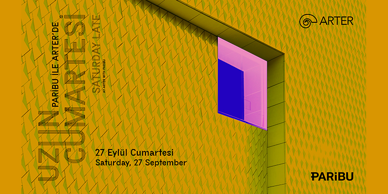 Arter’de Uzun Cumartesi, 27 Eylül’de