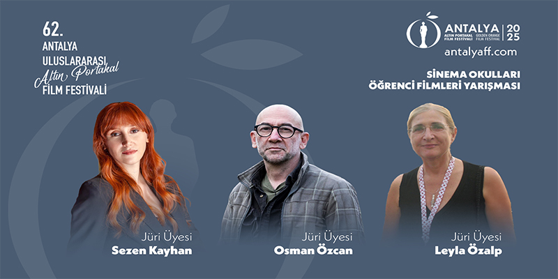 “Sinema Okulları Öğrenci Filmleri Yarışması”nda Jüri Üyeleri Açıklandı