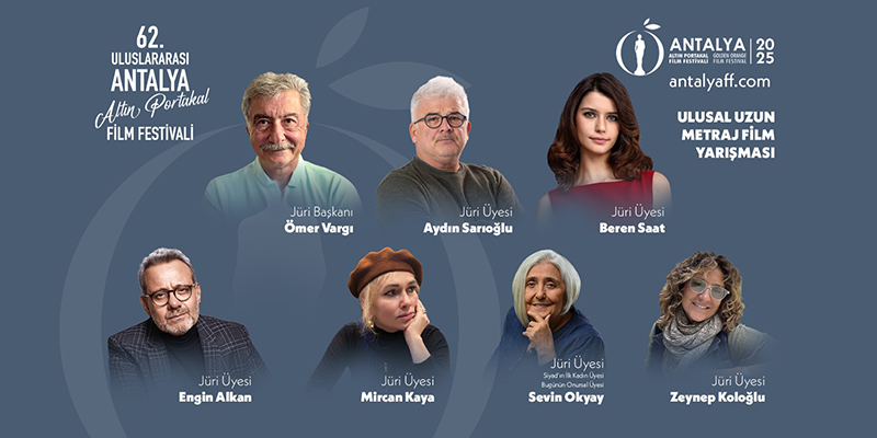 Altın Portakal’ın “Ulusal Uzun Metraj Film Yarışması”nda Jüri Üyeleri Belli Oldu