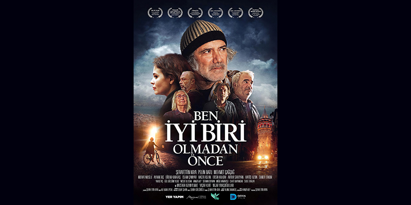 “Ben İyi Biri Olmadan Önce” filmi 17 Ekim’de Sinemalarda