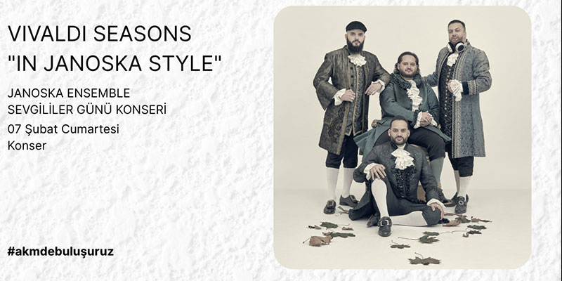  Janoska Ensemble, 7 Şubat’ta AKM’de