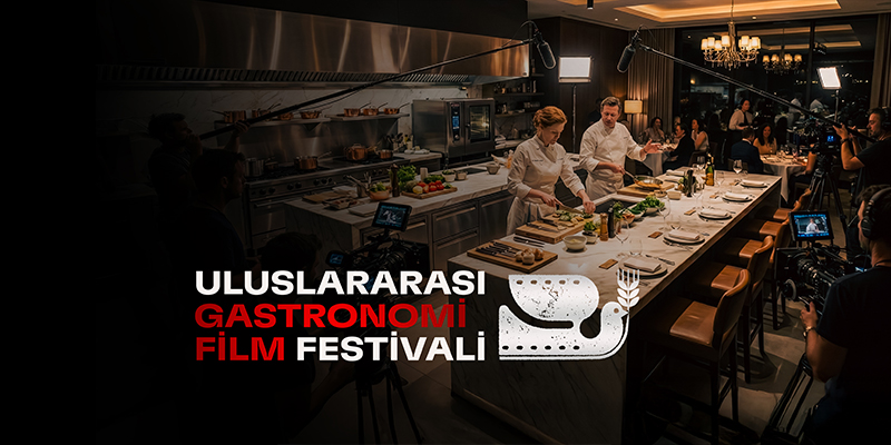 Uluslararası Gastronomi Film Festivali Londra’da Özel Etkinlik Gerçekleştirecek