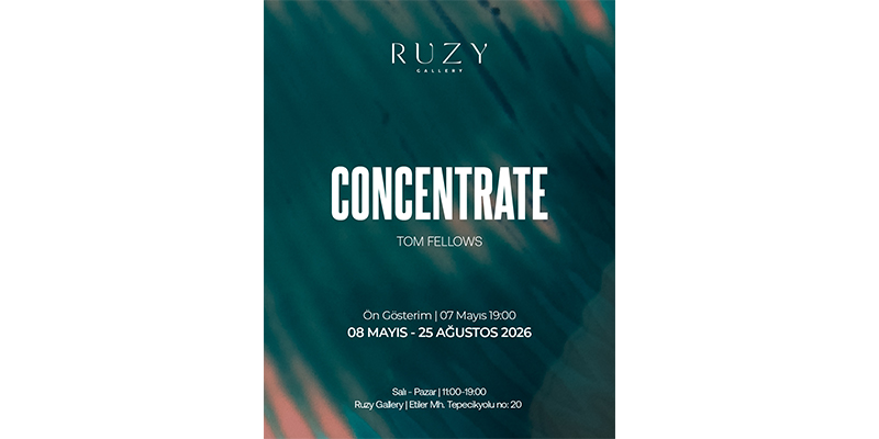 Ruzy Gallery Bahar Sezonunu Tom Fellows’un Concentrate Sergisiyle Açıyor 