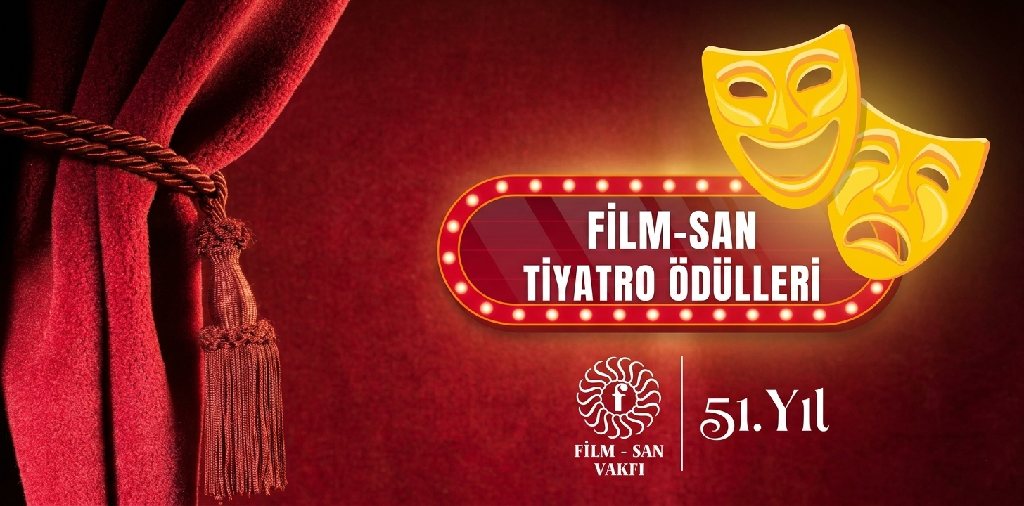 FilmSan Tiyatro Ödülleri’nde Adaylar Belli Oldu