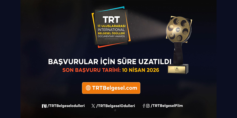 17. TRT Uluslararası Belgesel Ödülleri Başvuruları Uzatıldı