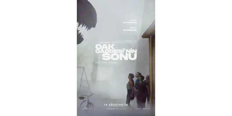 ‘Oak Caddesi’nin Sonu’ Filminden Yeni Afiş ve Fragman Yayınlandı