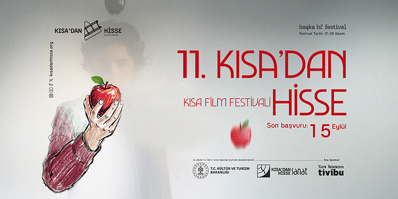 11. Kısa’dan Hisse Kısa Film Festivali’ne Başvurular Açıldı