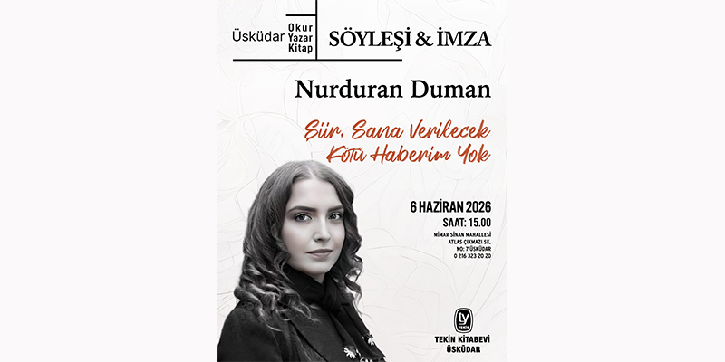 Nurduran Duman, 6 Haziran’da Üsküdar’da!