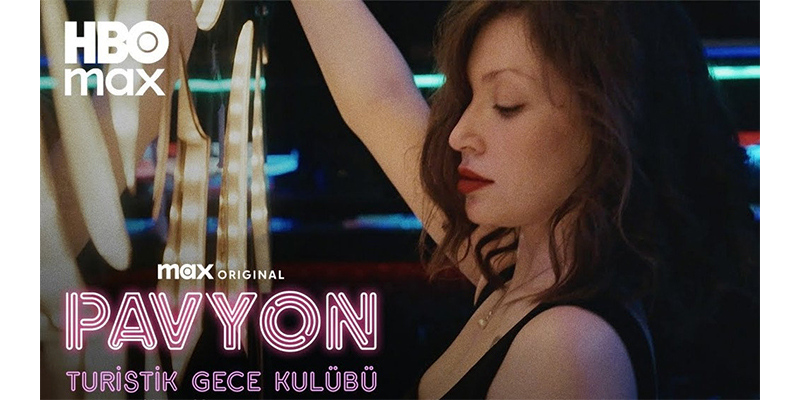‘Pavyon’ Üçüncü Sezonuyla Yayında