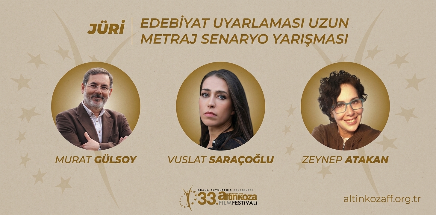 Adana Altın Koza’nın Edebiyat Uyarlaması Senaryo Yarışması jürisi belli oldu