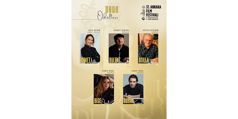 37. Ankara Film Festivali’nde Onur Ödülleri belli oldu