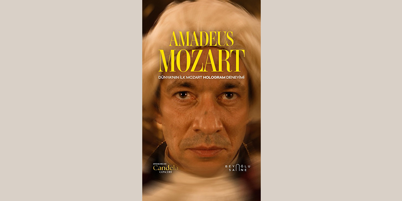 Mozart, Bugünün Teknolojisiyle Yeniden Sahneye Çıkıyor